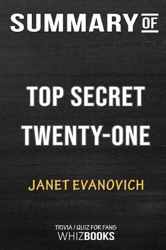 Summary of Top Secret Twenty-One: A Stephanie Plum Novel: Trivia/Quiz for Fans