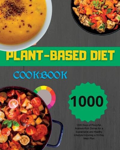 Cover image for Plant-Based Diet Cookbook