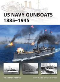 Cover image for US Navy Gunboats 1885-1945