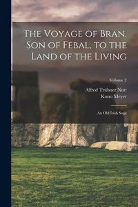 Cover image for The Voyage of Bran, Son of Febal, to the Land of the Living