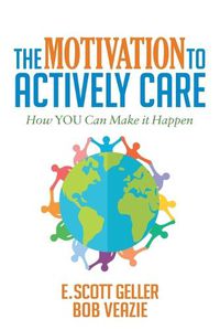 Cover image for The Motivation to Actively Care