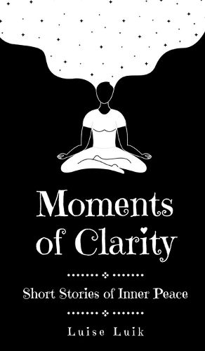 Moments of Clarity