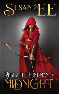 Cover image for Ruby & the Huntsman of Midnight