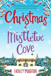 Cover image for Christmas at Mistletoe Cove: Large Print edition