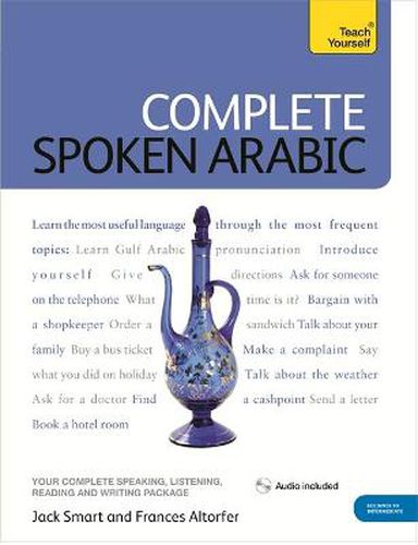 Cover image for Complete Spoken Arabic (of the Arabian Gulf) Beginner to Intermediate Course: (Book and audio support)