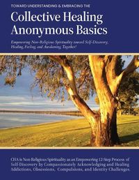 Cover image for Collective Healing Anonymous Basics