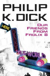 Cover image for Our Friends From Frolix 8