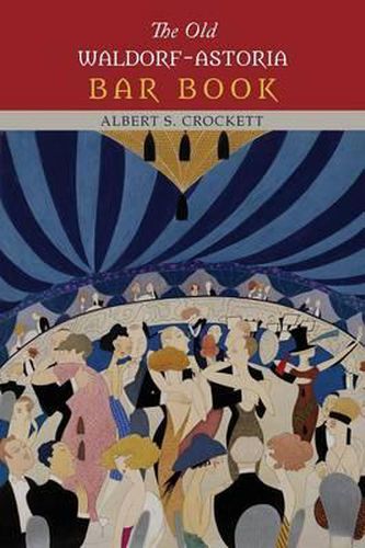 Cover image for The Old Waldorf-Astoria Bar Book