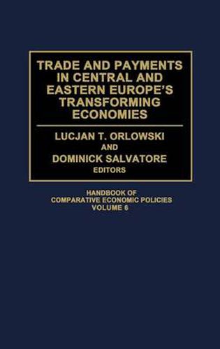 Cover image for Trade and Payments in Central and Eastern Europe's Transforming Economies