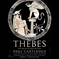 Cover image for Thebes: The Forgotten City of Ancient Greece