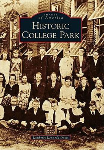 Cover image for Historic College Park