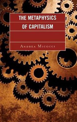 Cover image for The Metaphysics of Capitalism