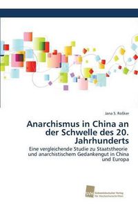 Cover image for Anarchismus in China an der Schwelle des 20. Jahrhunderts