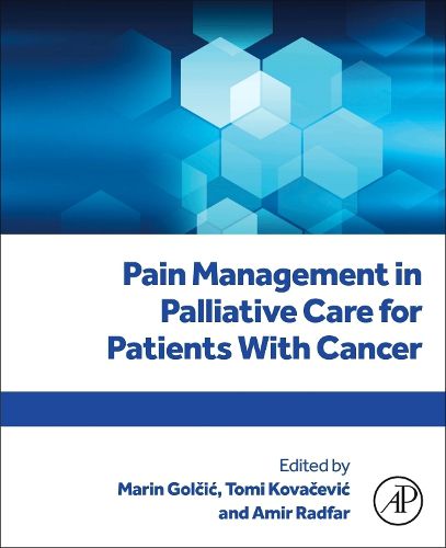 Cover image for Pain Management in Palliative Care for Patients With Cancer