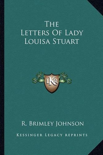 The Letters of Lady Louisa Stuart