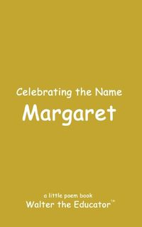 Cover image for Celebrating the Name Margaret