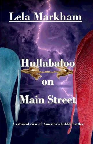 Hullabaloo on Main Street: A Satirical Look at America's Bubble Battles