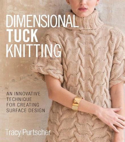 Cover image for Dimensional Tuck Knitting: An Innovative Technique for Creating Surface Tension