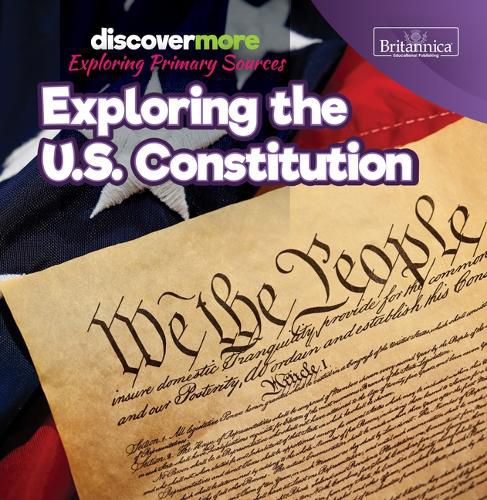 Cover image for Exploring the U.S. Constitution