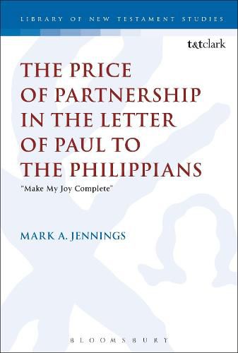 The Price of Partnership in the Letter of Paul to the Philippians: Make My Joy Complete