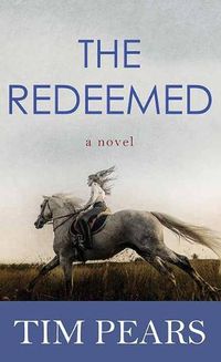 Cover image for The Redeemed: The West Country Trilogy