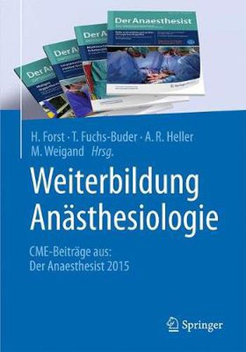 Weiterbildung Anasthesiologie: CME - Beitrage aus: Der Anaesthesist 2015