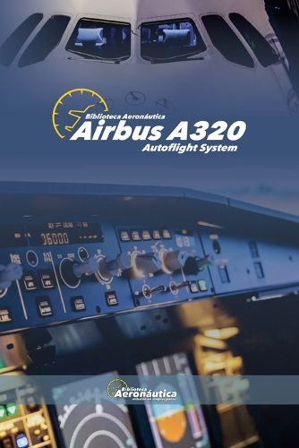 Cover image for Airbus A320 Autoflight system