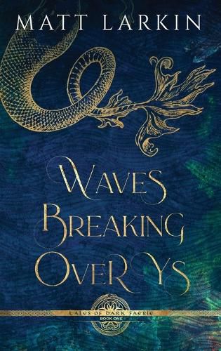 Cover image for Waves Breaking Over Ys