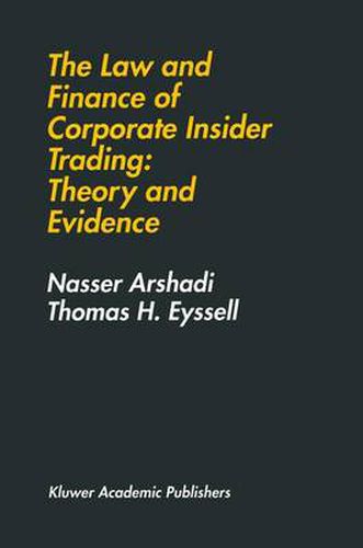 Cover image for The Law and Finance of Corporate Insider Trading: Theory and Evidence