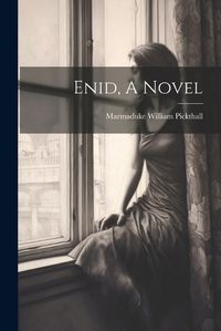 Cover image for Enid, A Novel