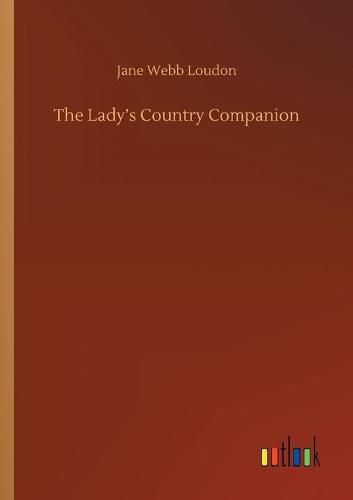 Cover image for The Lady's Country Companion