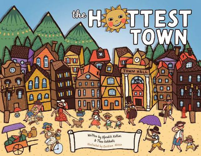 The Hottest Town