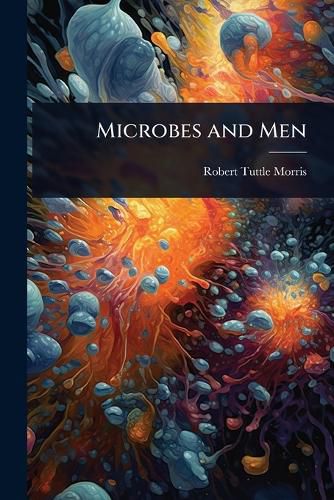 Cover image for Microbes and Men
