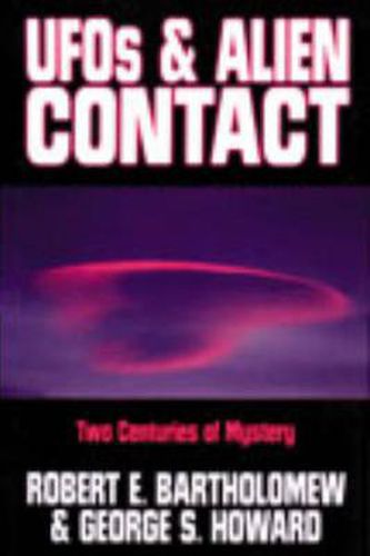 UFOs and Alien Contact: Two Centuries of Mystery