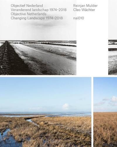 Objective Netherlands - Changing Lanscape 1974-2018