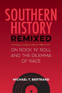 Cover image for Southern History Remixed