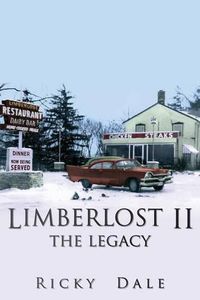 Cover image for Limberlost II the Legacy