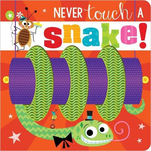 Cover image for Never Touch A Snake!