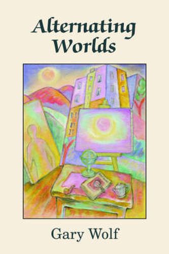 Cover image for Alternating Worlds