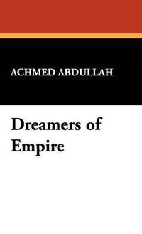 Cover image for Dreamers of Empire