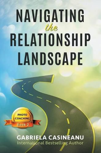 Cover image for Navigating the Relationship Landscape