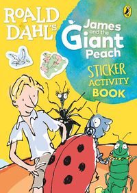 Cover image for Roald Dahl's James and the Giant Peach Sticker Activity Book