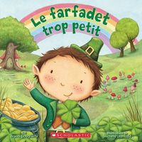 Cover image for Le Farfadet Trop Petit