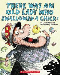 Cover image for Was an Old Lady Who Swallowed a Chick