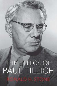 Cover image for The Ethics of Paul Tillich