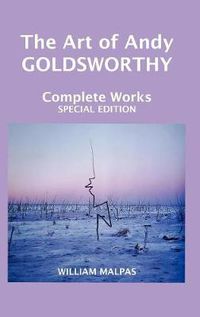 Cover image for The Art of Andy Goldsworthy