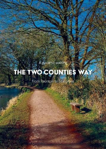 Cover image for A Guide to Walking the Two Counties Way: from Taunton to Starcross