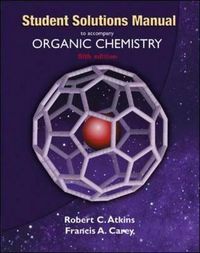 Cover image for Solutions Manual to Accompany Organic Chemistry