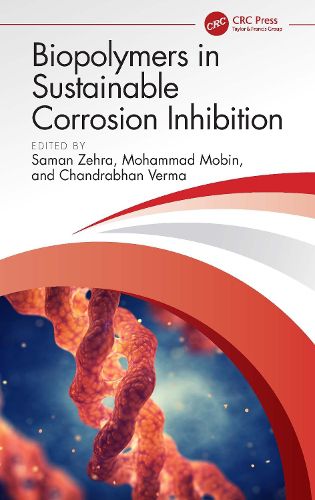 Cover image for Biopolymers in Sustainable Corrosion Inhibition