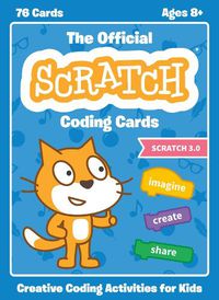 Cover image for Official Scratch Coding Cards, The (scratch 3.0): Creative Coding Activities for Kids
